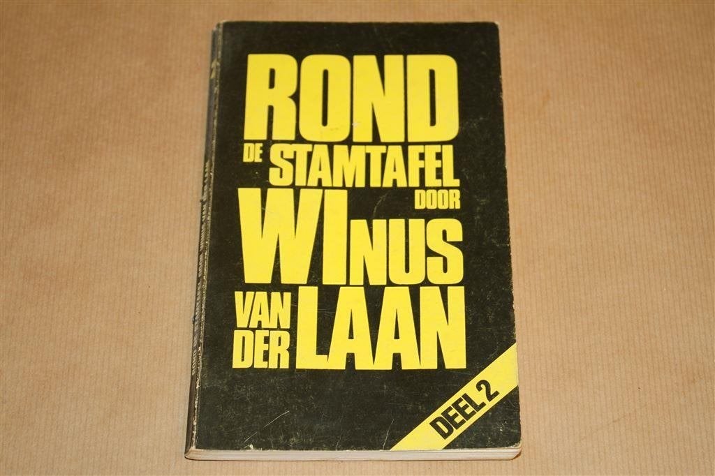 Rond de stamtafel / deel 2. Winus van der Laan., Ophalen of Verzenden, Gelezen