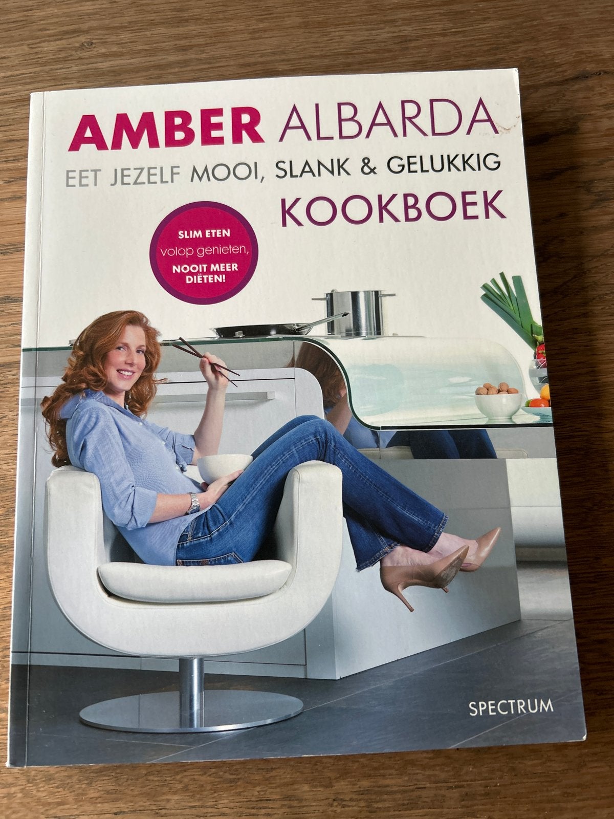 Amber Albarda Kookboek: Eet Jezelf Mooi, Slank & Gelukkig, Boeken, Voorgerechten en Soepen, Ophalen of Verzenden, Zo goed als nieuw