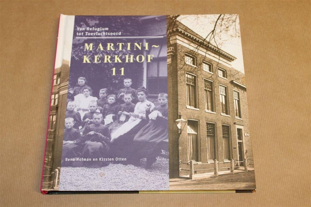 Martinikerkhof 11 Groningen — Refugium tot Toevluchtsoord, Ophalen of Verzenden, Zo goed als nieuw