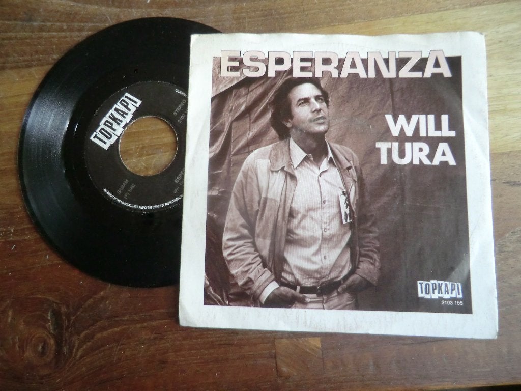 will tura   esperanza, Ophalen of Verzenden, Gebruikt, 7 inch, Levenslied of Smartlap