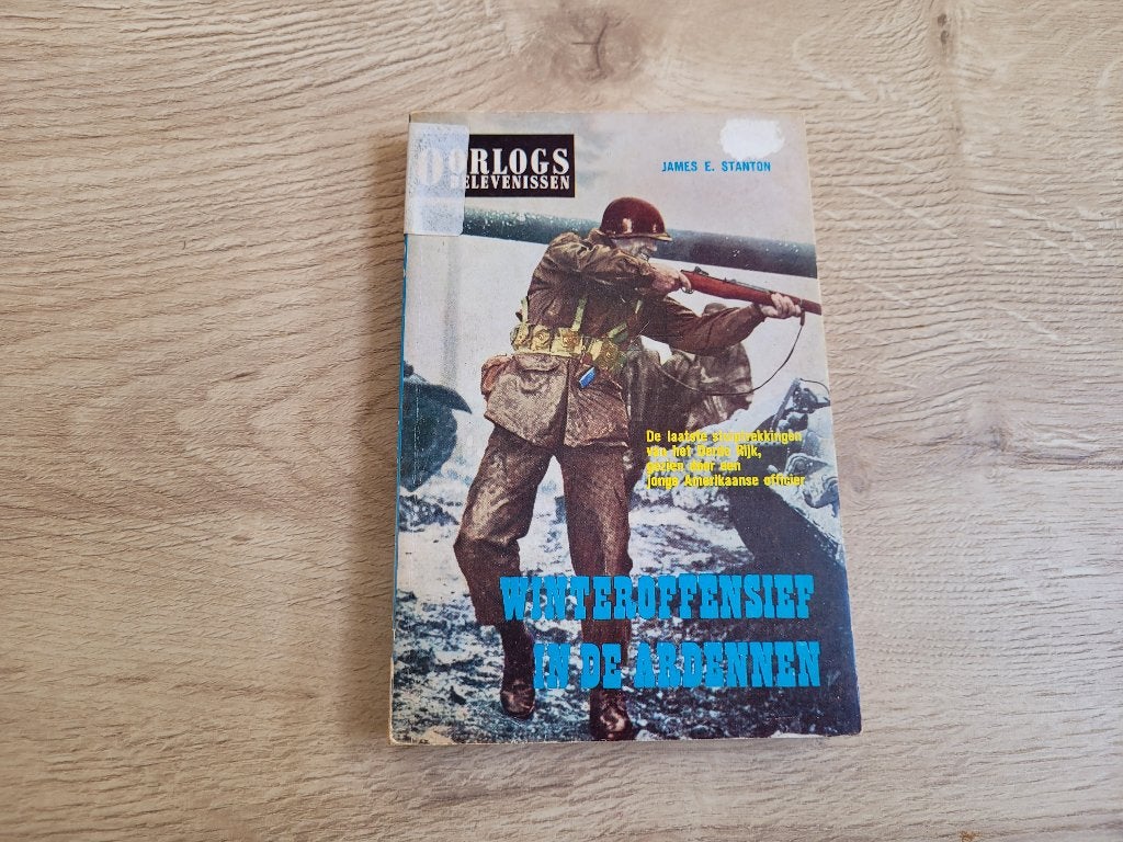 Winteroffensief in de Ardennen - James E. Stanton ~ HH8081, Boeken, Ophalen of Verzenden, Tweede Wereldoorlog, Gelezen, James C Stanton