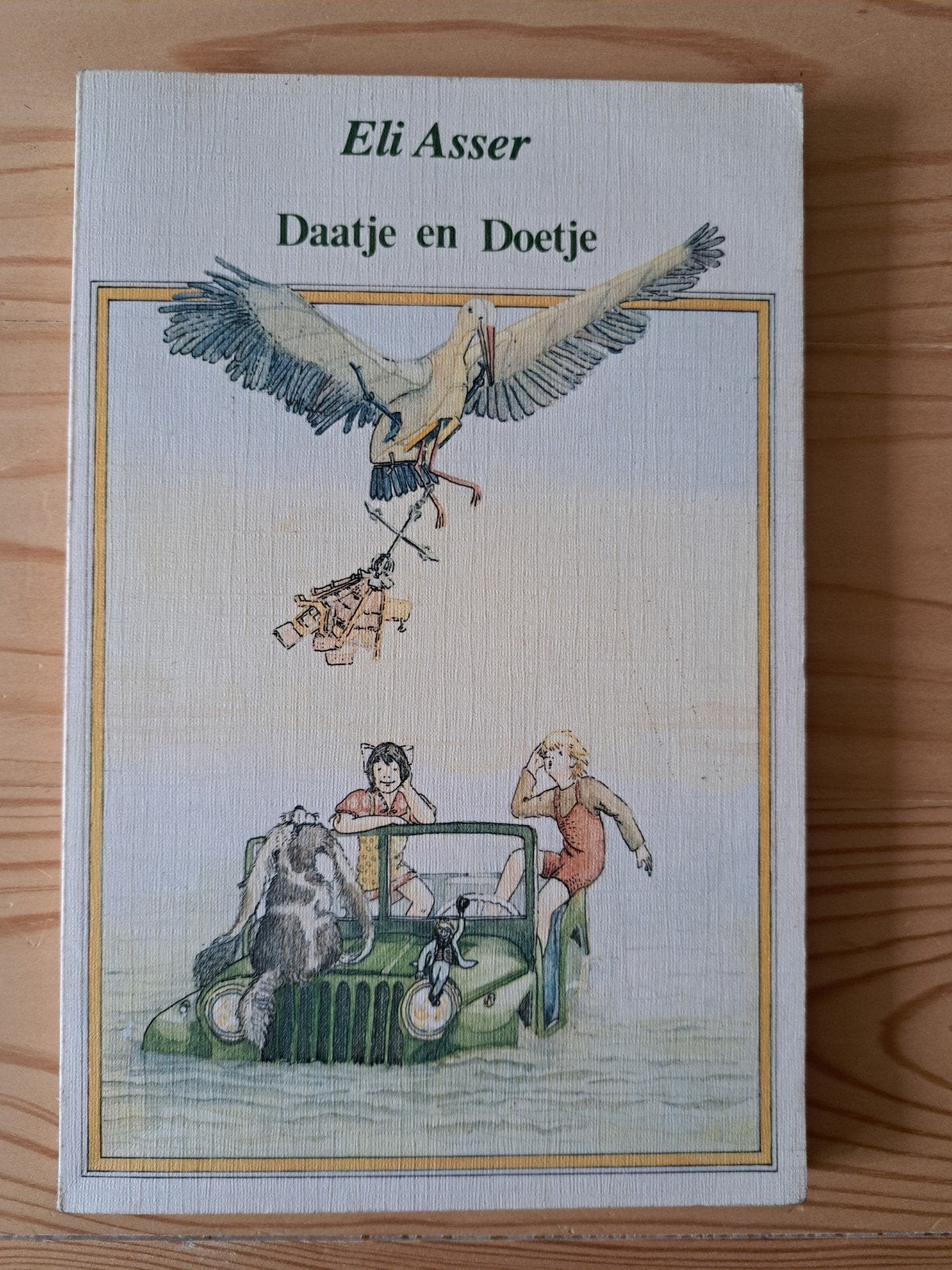Daatje en Doetje - Eli Asser (Kinderboek), Ophalen of Verzenden, Gelezen, Eli Asser, Sprookjes