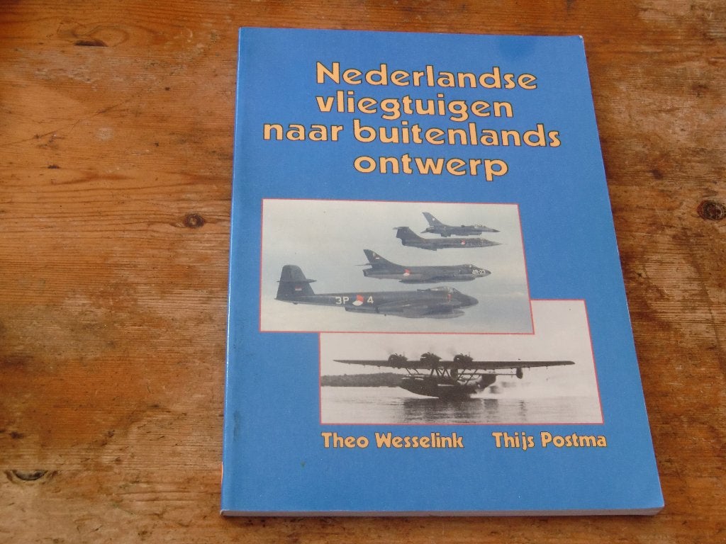 Nederlandse vliegtuigen naar buitenlands ontwerp, Ophalen of Verzenden, Zo goed als nieuw, Boek of Tijdschrift