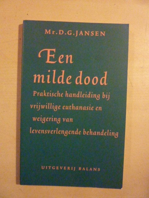 D. G. Jansen - Een milde dood, Ophalen of Verzenden, Zo goed als nieuw, Nederland