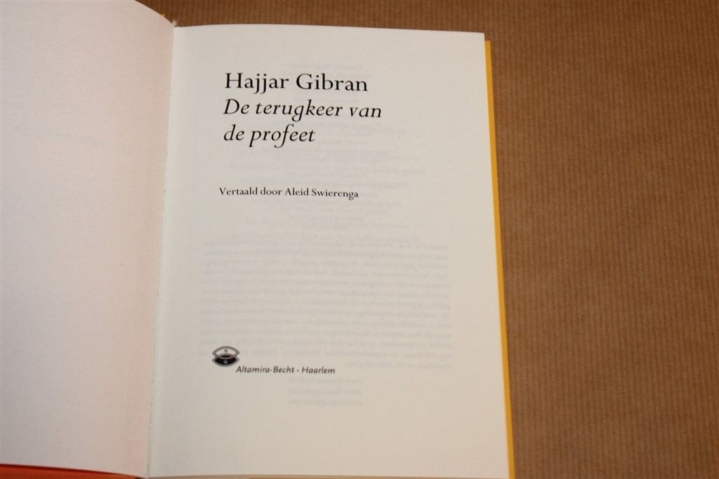 De Terugkeer van de Profeet — Hajjar Gibran, Ophalen of Verzenden, Gelezen, Overige onderwerpen, Achtergrond en Informatie