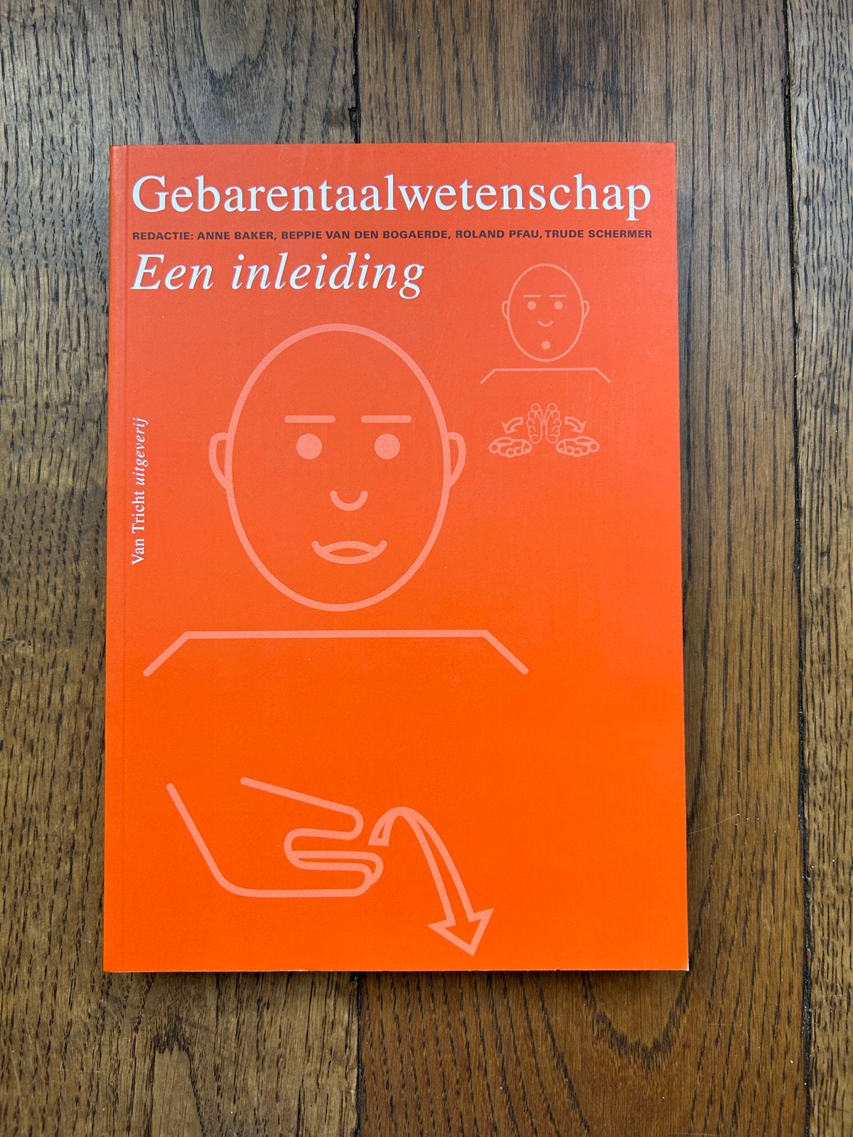 Gebarentaalwetenschap: Een inleiding (NGT minor), Boeken, Studieboeken en Cursussen, Ophalen of Verzenden, Alpha, Zo goed als nieuw