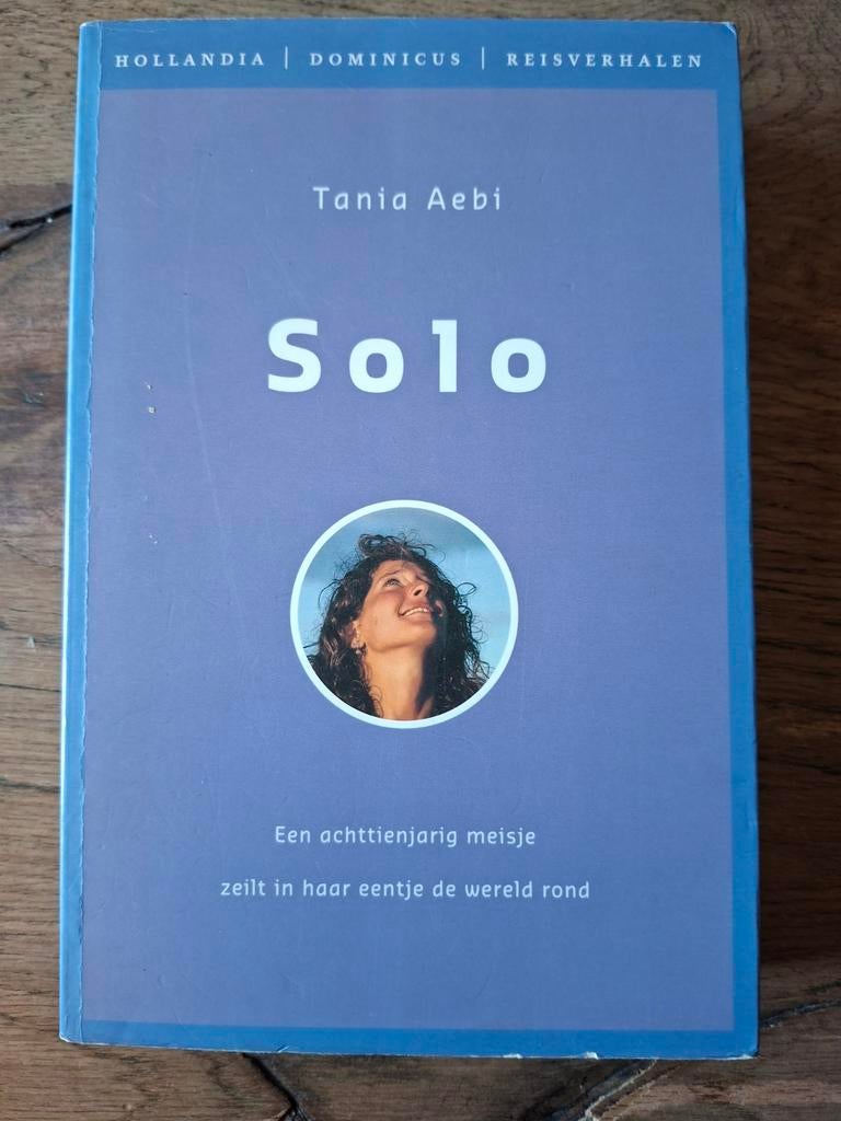 Solo - Tania Aebi, Ophalen of Verzenden, Gelezen, Europa