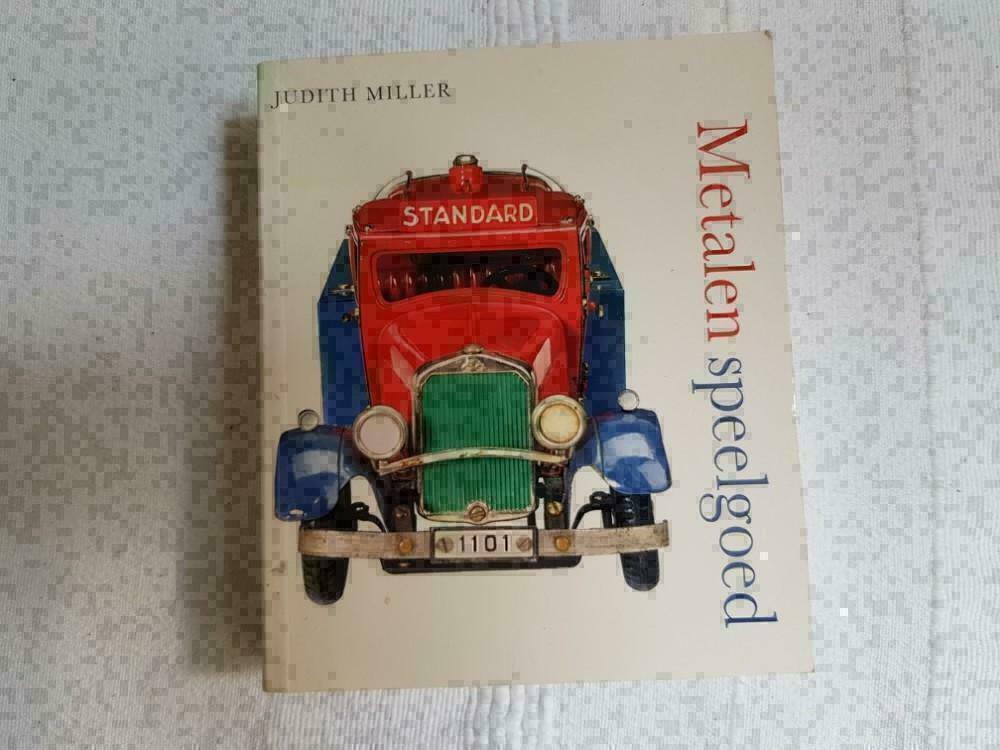 Boek: METALEN SPEELGOED J. Miller  ISBN 9789058975591, Verzamelen, -, -, Ophalen of Verzenden, Zo goed als nieuw
