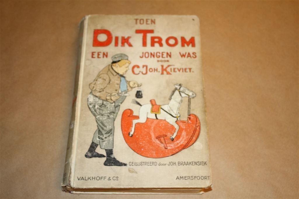 Toen Dik Trom een jongen was - Oude druk circa 1920, Ophalen of Verzenden, Gelezen