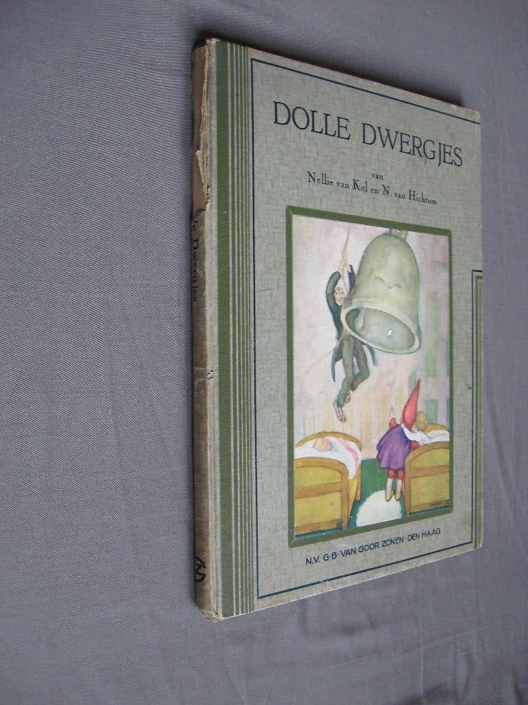 Nellie van Kol & N. van Hichtum - De Dolle Dwergjes (1931 ?), Antiek en Kunst, Antiek | Boeken en Bijbels, Ophalen of Verzenden