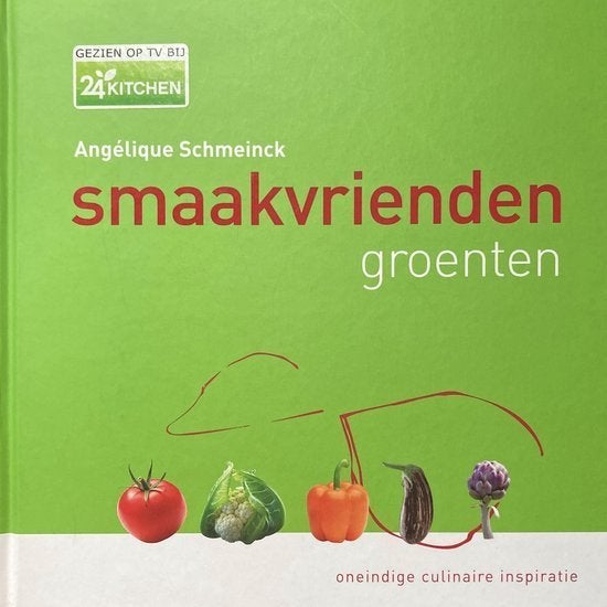 Smaakvrienden Groente  Angelique Schmeinck  HC, Ophalen of Verzenden