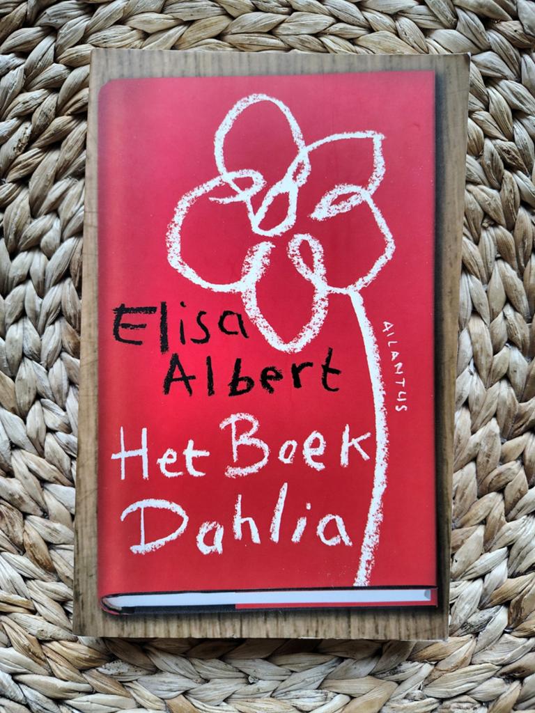Elisa Albert - Het boek Dahlia, Ophalen of Verzenden, Zo goed als nieuw