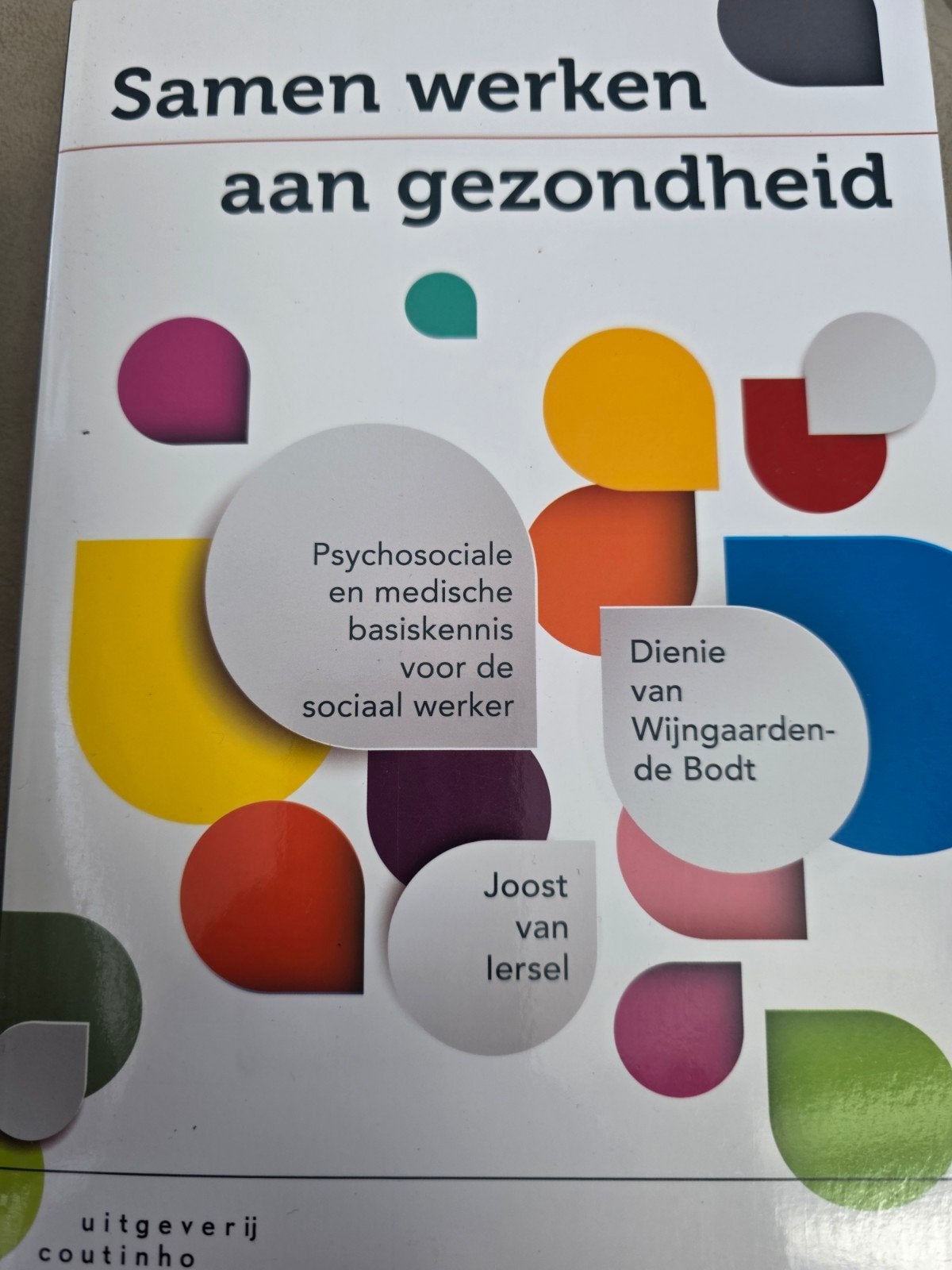 Joost van Iersel - Samen werken aan gezondheid, Joost van Iersel; Dienie van Wijngaarden-de Bodt, Sociale wetenschap, Ophalen of Verzenden