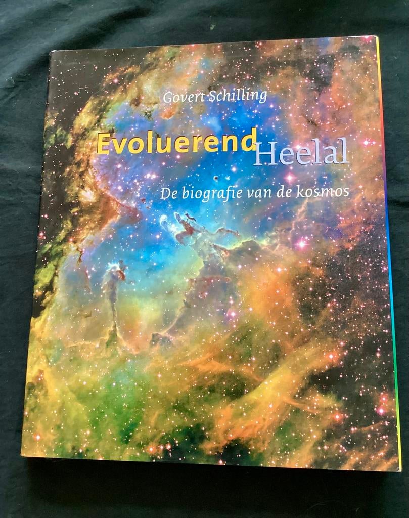 Govert Schilling. Evoluerend heelal. Biografie heelal, Ophalen of Verzenden, Zo goed als nieuw, Natuurwetenschap