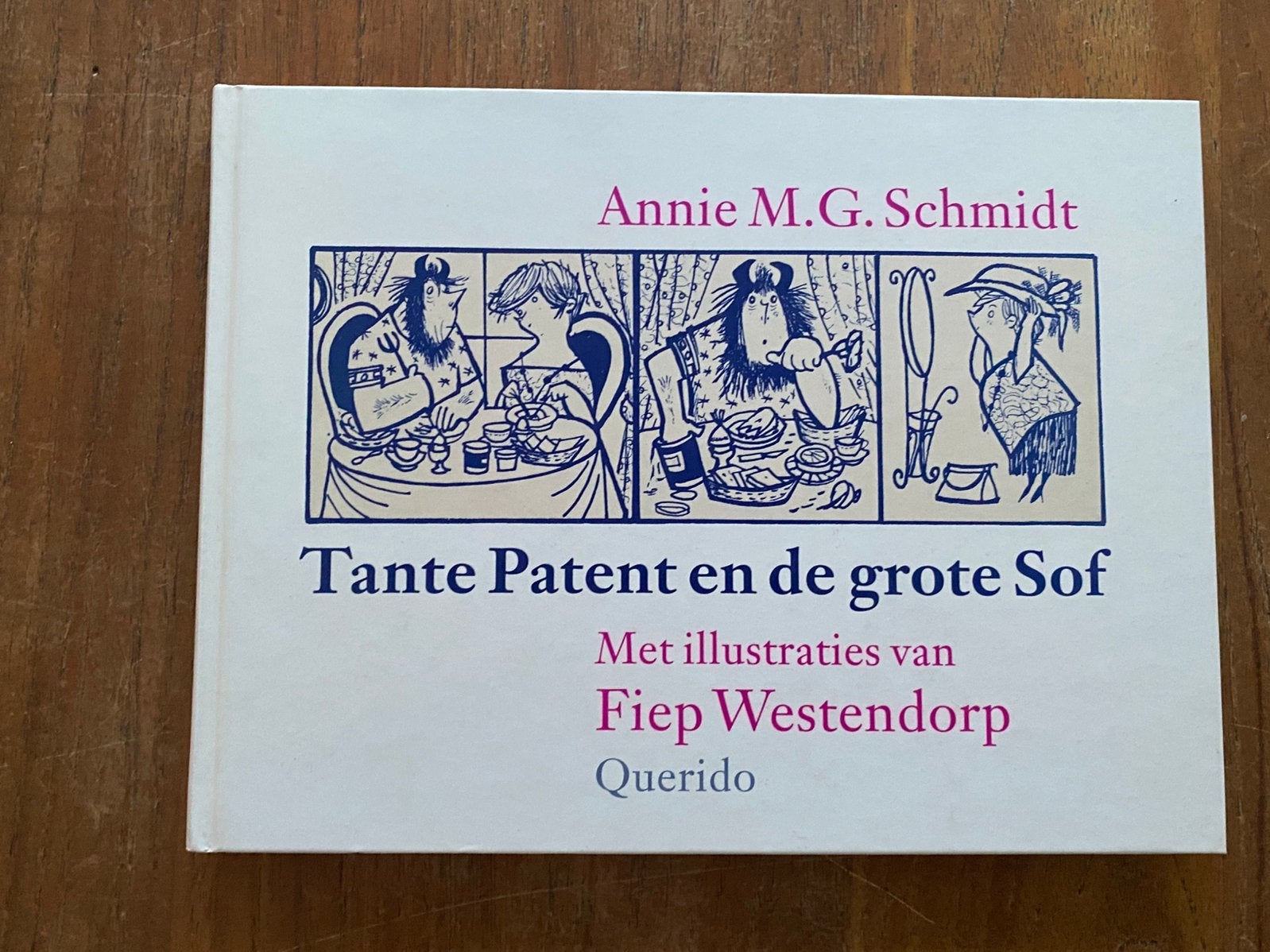 Tante Patent en de grote Sof - Annie M.G. Schmidt, Querido, Annie M.G. Schmidt, Fictie algemeen, Ophalen of Verzenden, Zo goed als nieuw