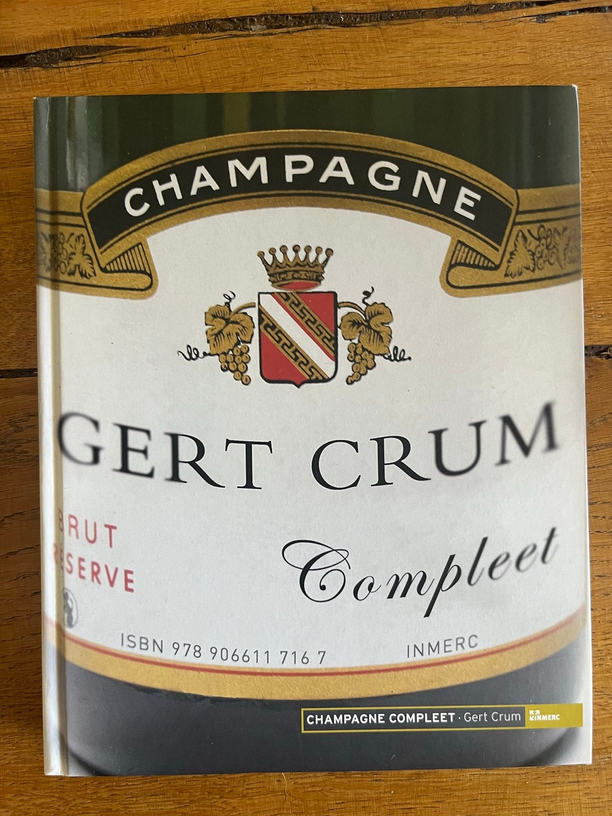 Unieke kans!! Gert Crum: Champagne Compleet hardcover, Ophalen of Verzenden, Zo goed als nieuw, Gert Crum