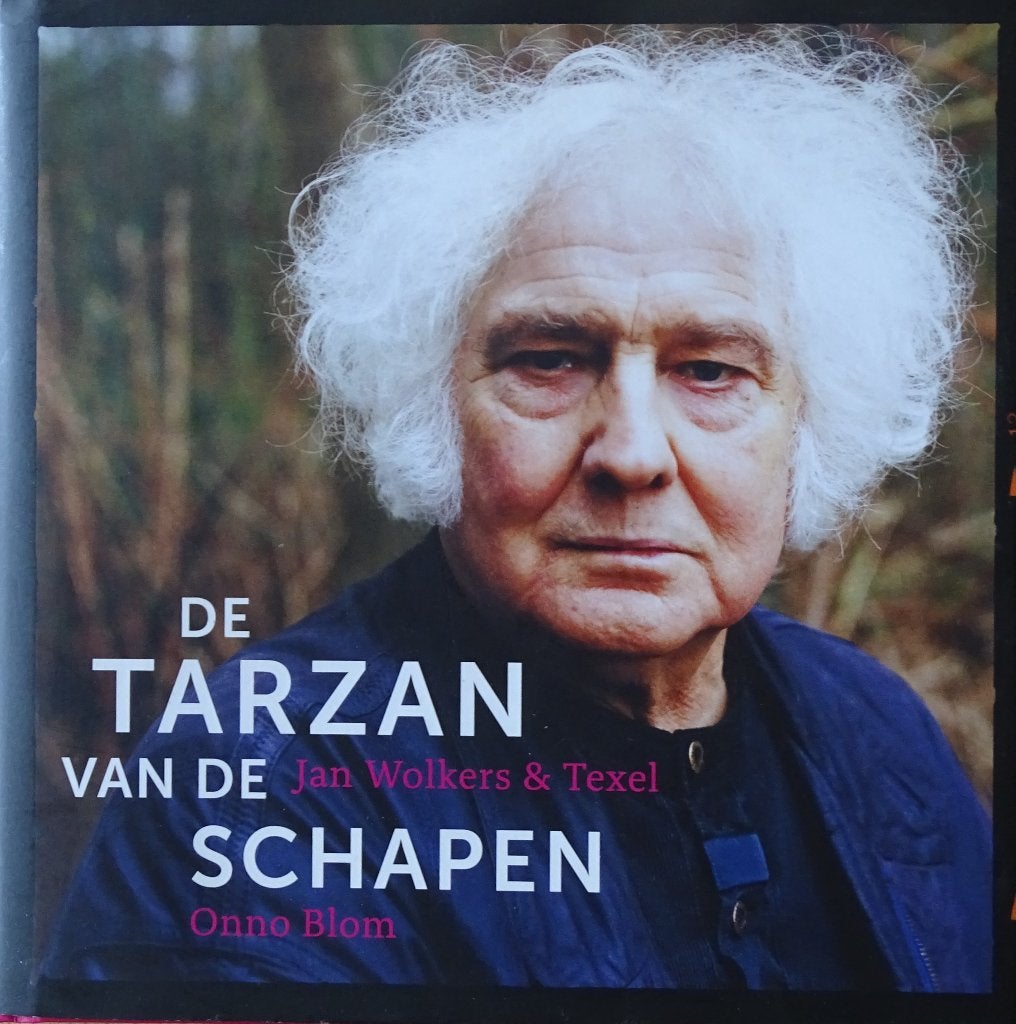 DE TARZAN ONDER DE SCHAPEN: JAN WOLKERS & TEXEL, Onno Blom, Kunst en Cultuur, Nieuw, Ophalen of Verzenden