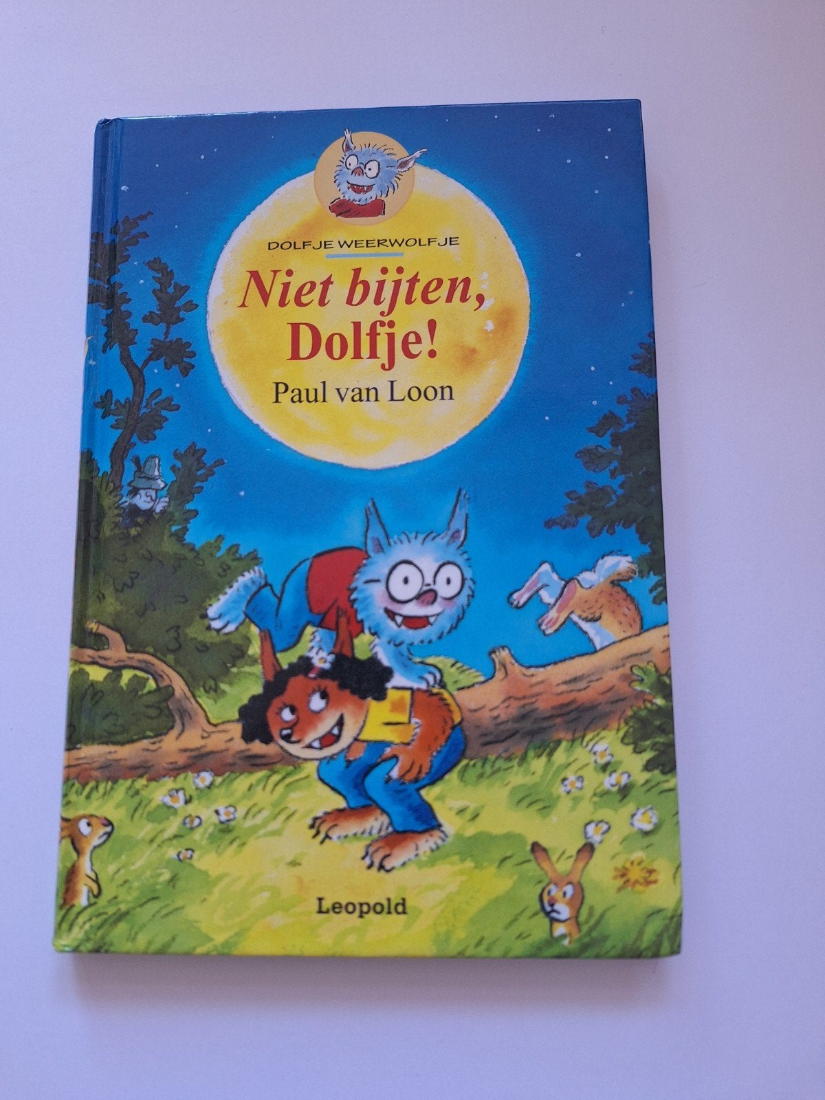 Dolfje Weerwolfje: Niet bijten, Dolfje! - Paul van Loon, Ophalen of Verzenden, Gelezen, Paul van Loon, Fictie algemeen