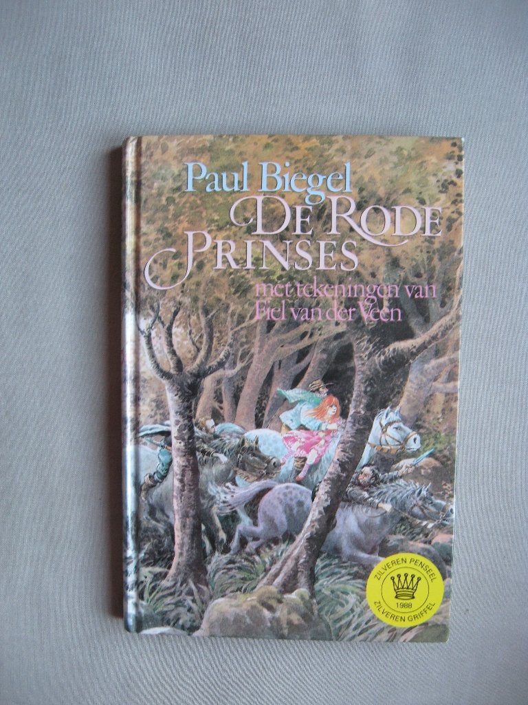 Paul Biegel - De Rode Prinses (gebonden uitgave), Gelezen, Fictie algemeen, Paul Biegel & Fiel van der Veen, Ophalen of Verzenden