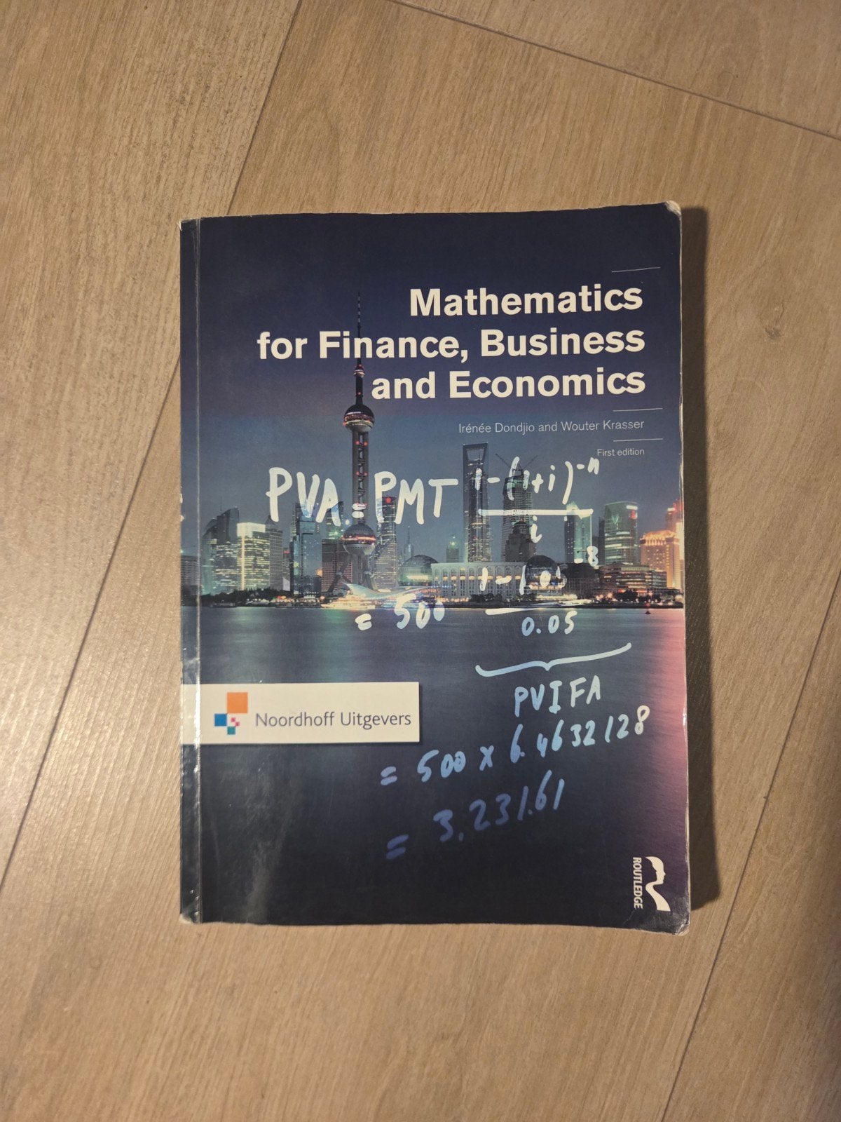 Mathematics for Finance, Business and Economics., Boeken, Verzenden, Zo goed als nieuw, Economie en Marketing, Irénée Dondiio & Wouter Krasser