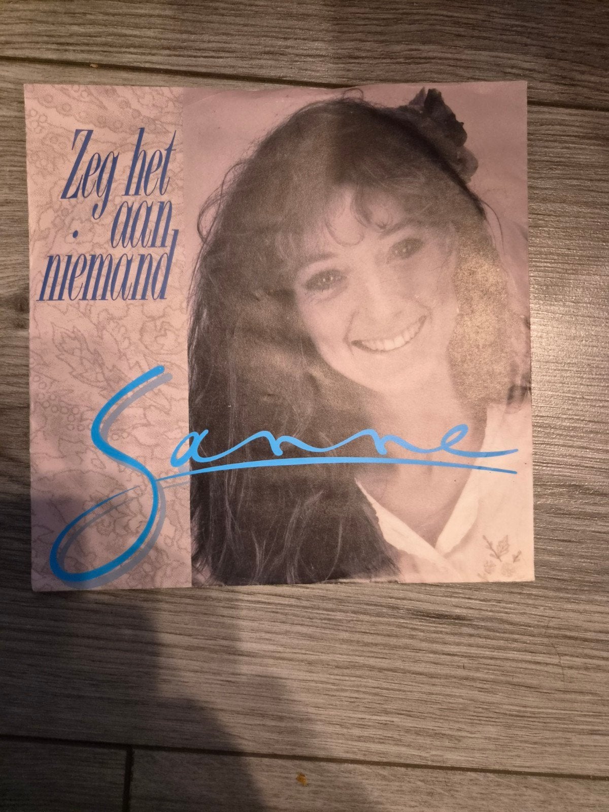 Sanne zeg het aan niemand, Ophalen of Verzenden, Gebruikt, 7 inch, Nederlandstalig