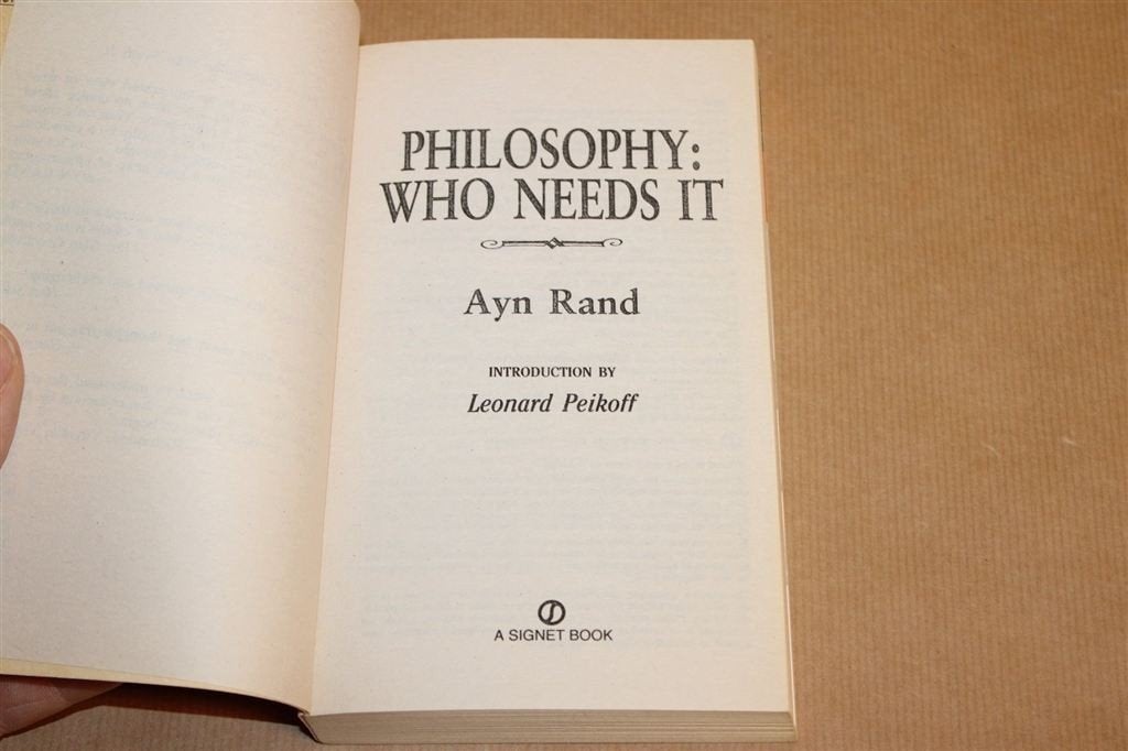 Philosophy Who Needs It — Ayn Rand, Centennial Edition, Boeken, Ophalen of Verzenden, Gelezen