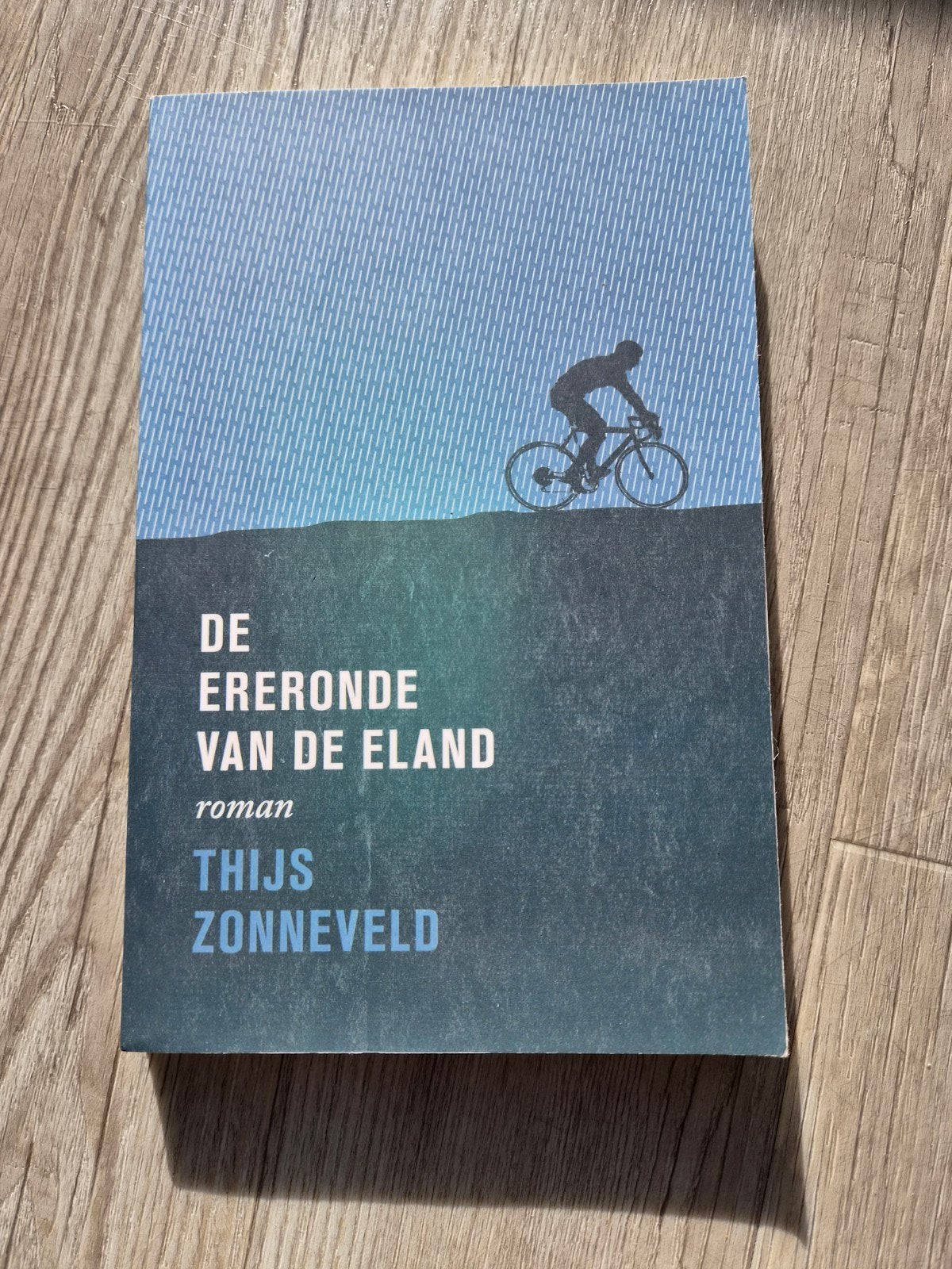 De Ereronde van de Eland - Roman van Thijs Zonneveld, Ophalen of Verzenden, Gelezen, Thijs Zonneveld, Nederland
