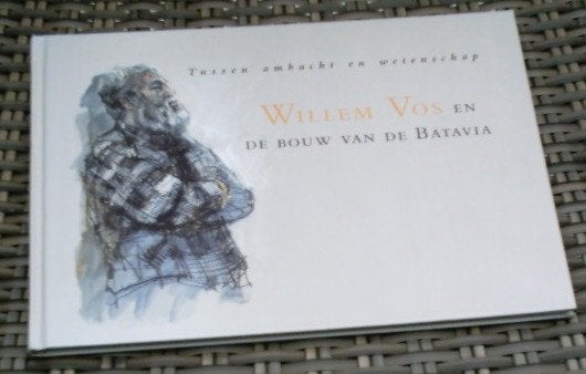 Willem Vos en de bouw van de Batavia., Boeken, Ophalen of Verzenden, Zo goed als nieuw