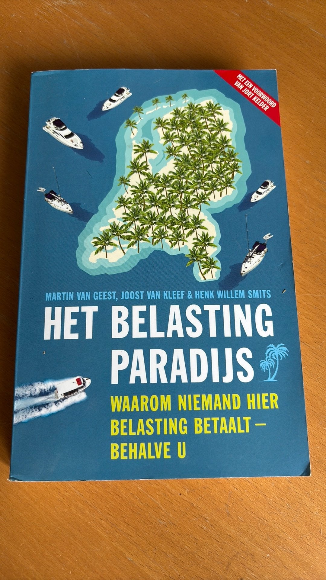 Martin van Geest - Het belastingparadijs, Martin van Geest; Henk Willem Smits; Joost van Kleef, Ophalen of Verzenden, Management