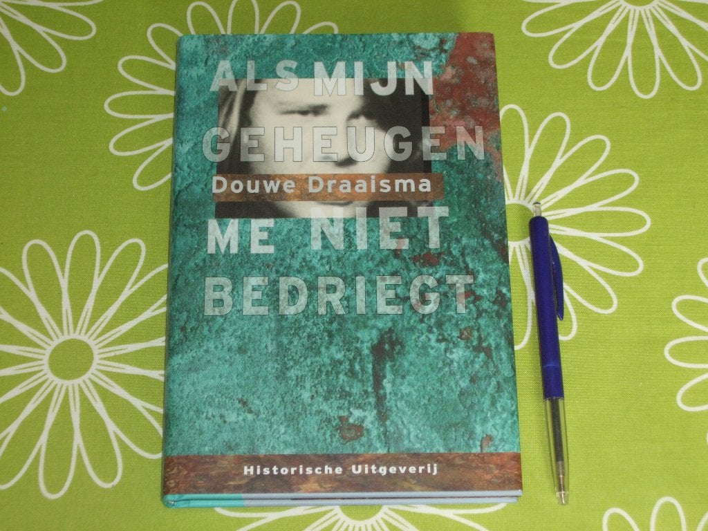 Als mijn geheugen me niet bedriegt - Douwe Draaisma, Ophalen of Verzenden, Zo goed als nieuw, Douwe Draaisma
