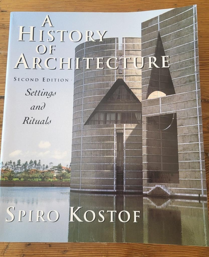 A History of Architecture - Spiro Kostof (2e editie), Boeken, Kunst en Cultuur | Architectuur, Gelezen, Architectuur algemeen