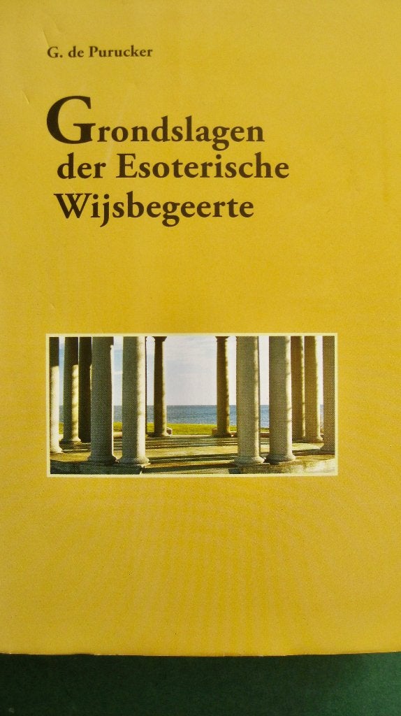 G. de Purucker – Grondslagen der Esoterische Wijsbegeerte, Achtergrond en Informatie, Spiritualiteit algemeen, Ophalen of Verzenden