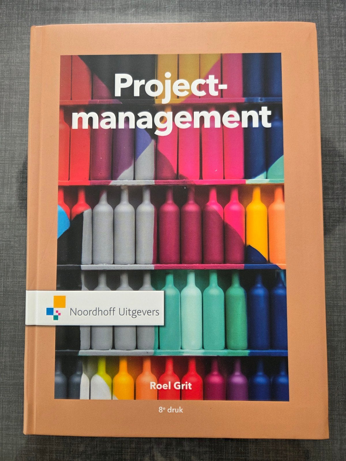 Projectmanagement - Roel Grit (8e druk), Boeken, Studieboeken en Cursussen, Roel Grit, Zo goed als nieuw, Gamma, HBO