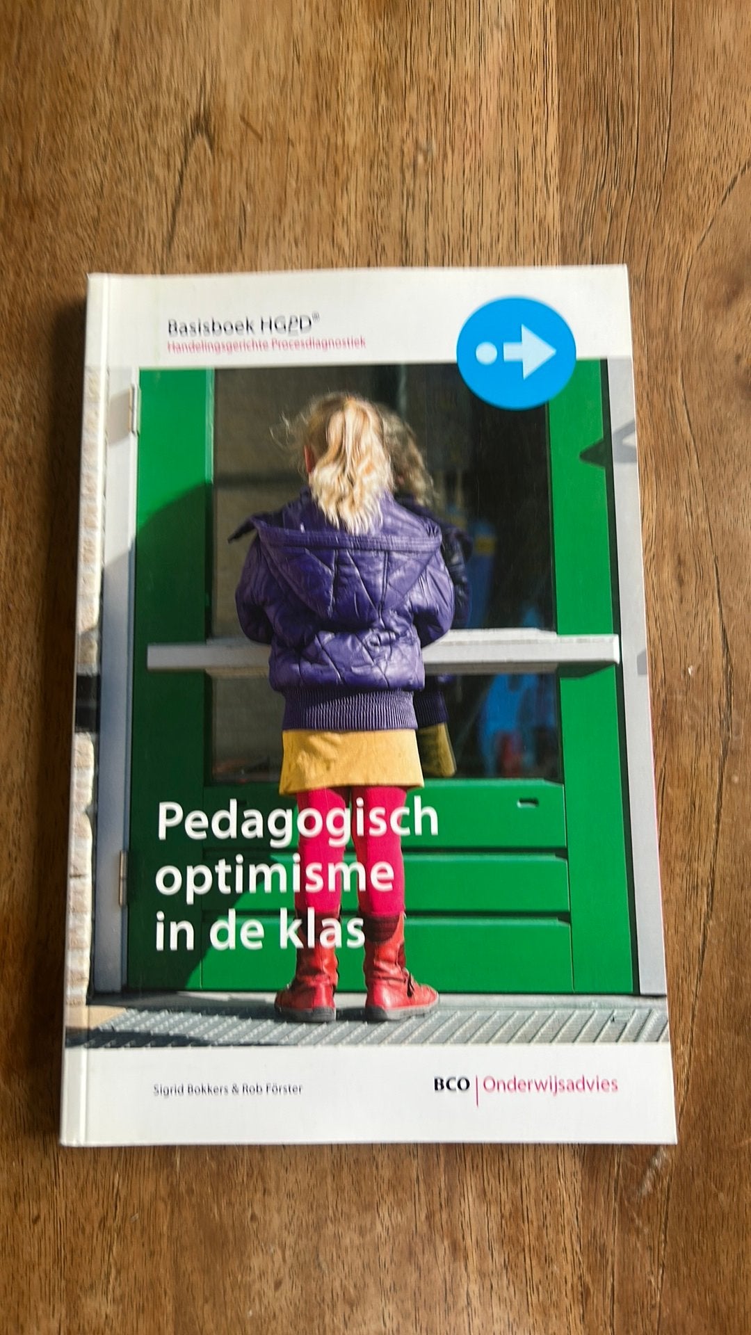 Pedagogisch optimisme in de klas - Sigrid Bokkers, Boeken, Schoolboeken, Zo goed als nieuw, Nederlands, Overige niveaus, Ophalen of Verzenden