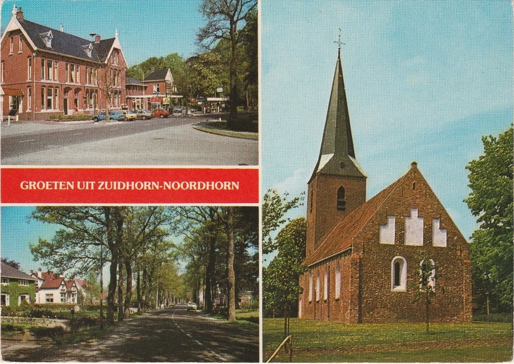 ZUIDHORN NOORDHORN Centrum Rijksweg Kerk Groeten, Verzamelen, Verzenden, 1960 tot 1980, Ongelopen, Groningen