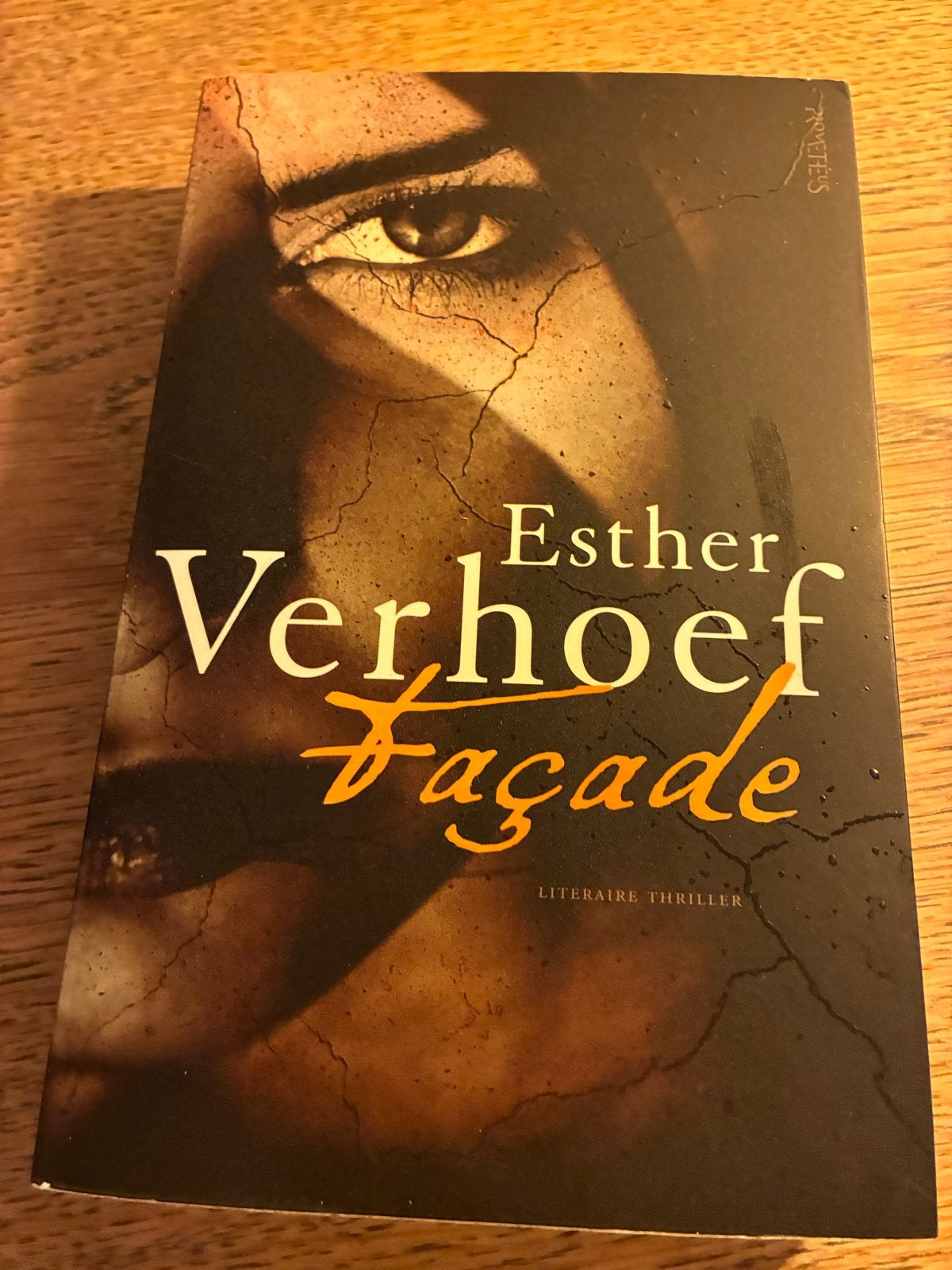 Façade - Esther Verhoef (Literaire thriller), Ophalen of Verzenden, Zo goed als nieuw, Nederland