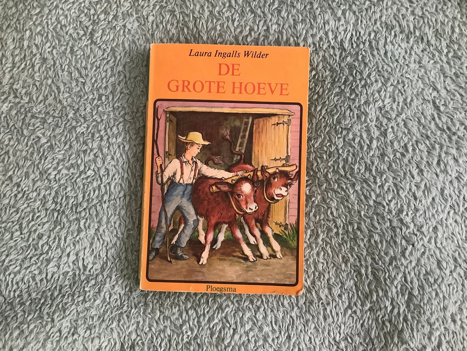 De grote hoeve ( laura ingalls wilder), Ophalen of Verzenden, Gelezen, Non-fictie