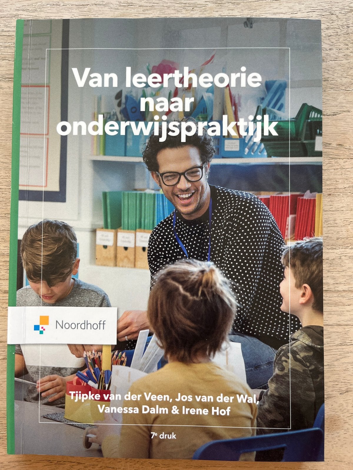 Van leertheorie naar onderwijspraktijk - 7e druk, Boeken, Ophalen of Verzenden, Gamma, Gelezen, HBO