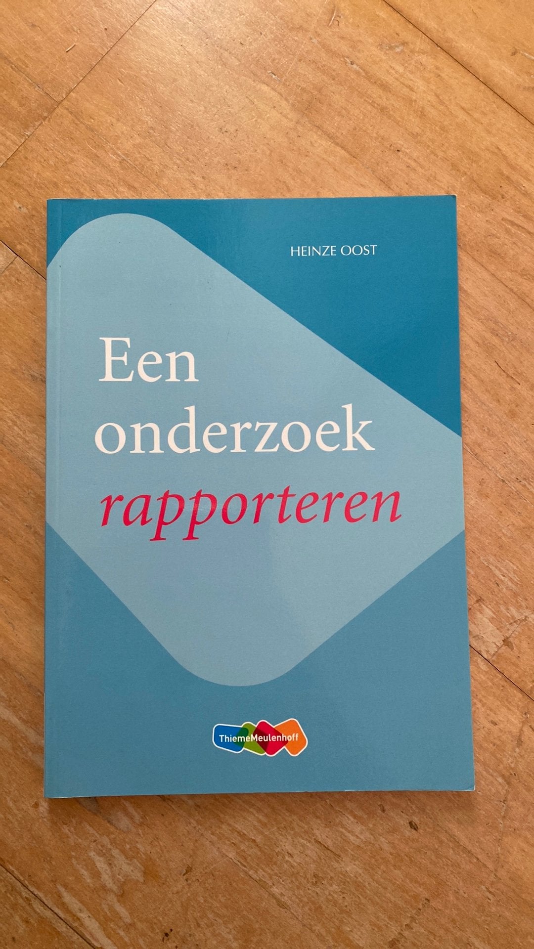 Heinze Oost - Een onderzoek rapporteren, Ophalen, Heinze Oost, Zo goed als nieuw, Nederlands