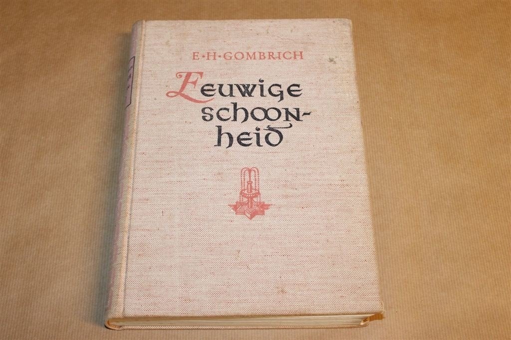 Eeuwige Schoonheid — Kunstgeschiedenis Gombrich [1e dr 1951], Boeken, Ophalen of Verzenden, Gelezen
