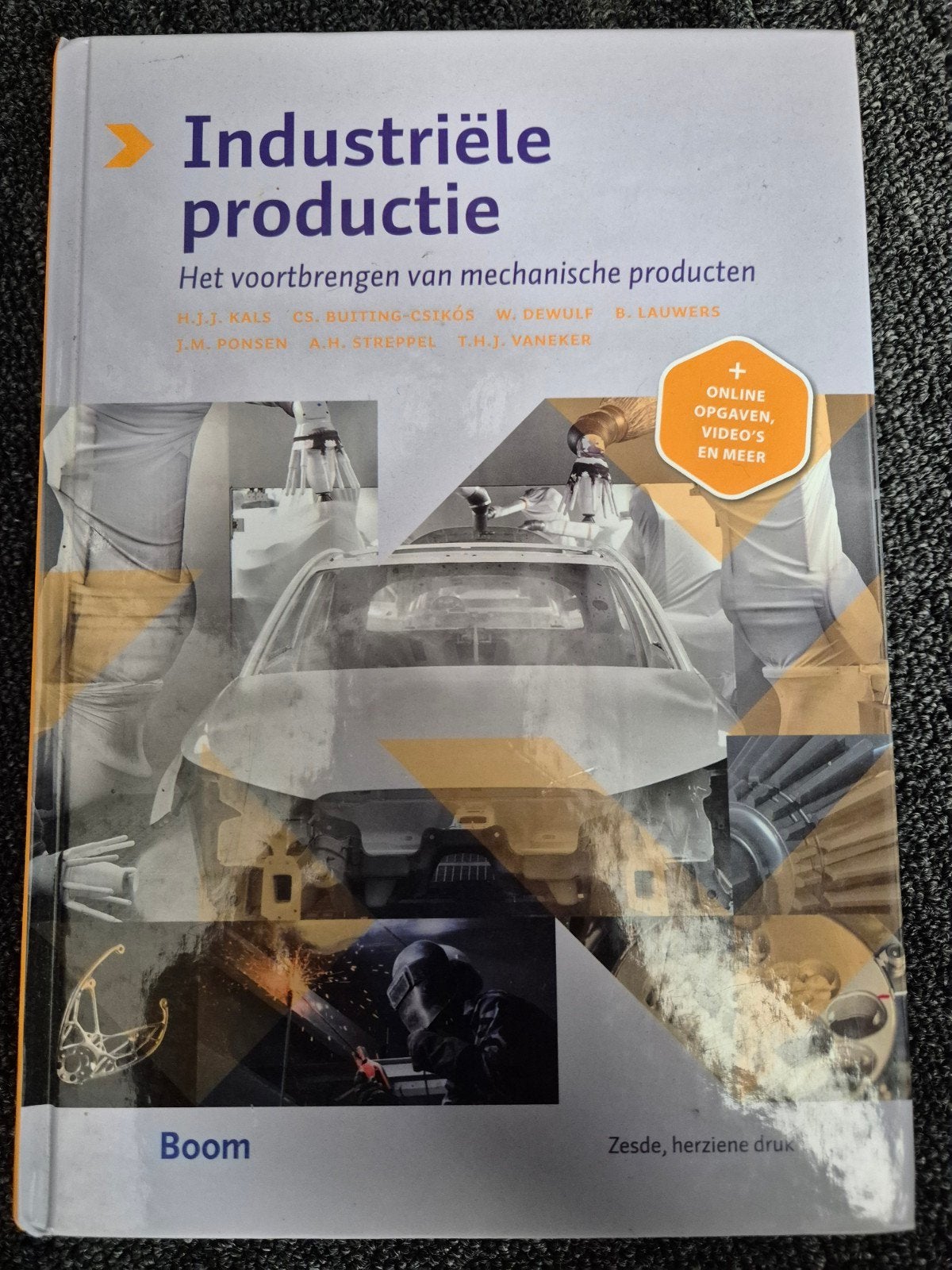 Huub Kals - Industriële Productie - 6e druk, Boeken, Ophalen of Verzenden, Zo goed als nieuw, Werktuigbouwkunde, H.J.J. Kals, C.S. Buiting-Csikós, W. Dewulf, B. Lauwers