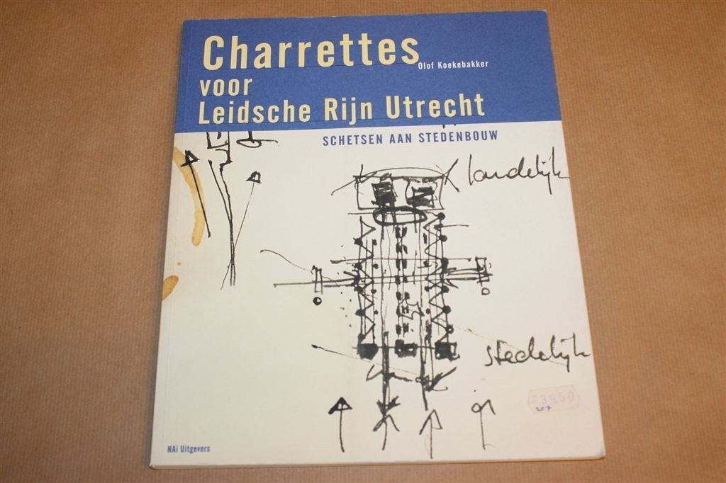Charrettes Leidsche Rijn — Stedenbouw Krier, NAi 1996, Ophalen of Verzenden, Gelezen, Architecten