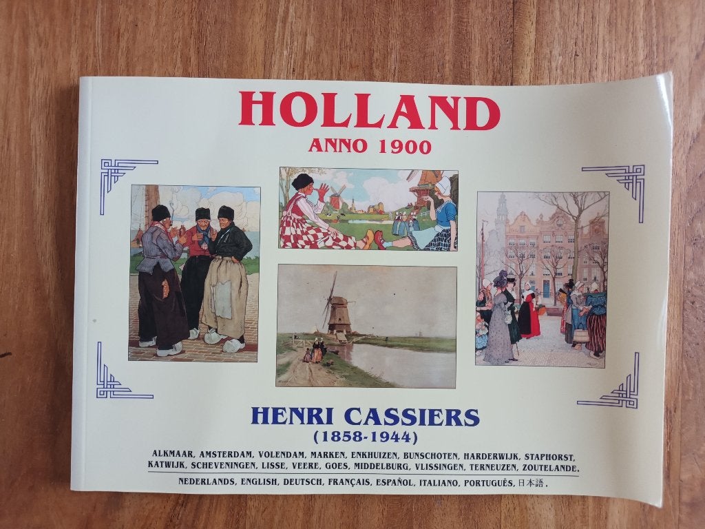 Holland Anno 1900 van Henri Cassiers, Ophalen of Verzenden, 20e eeuw of later, Zo goed als nieuw