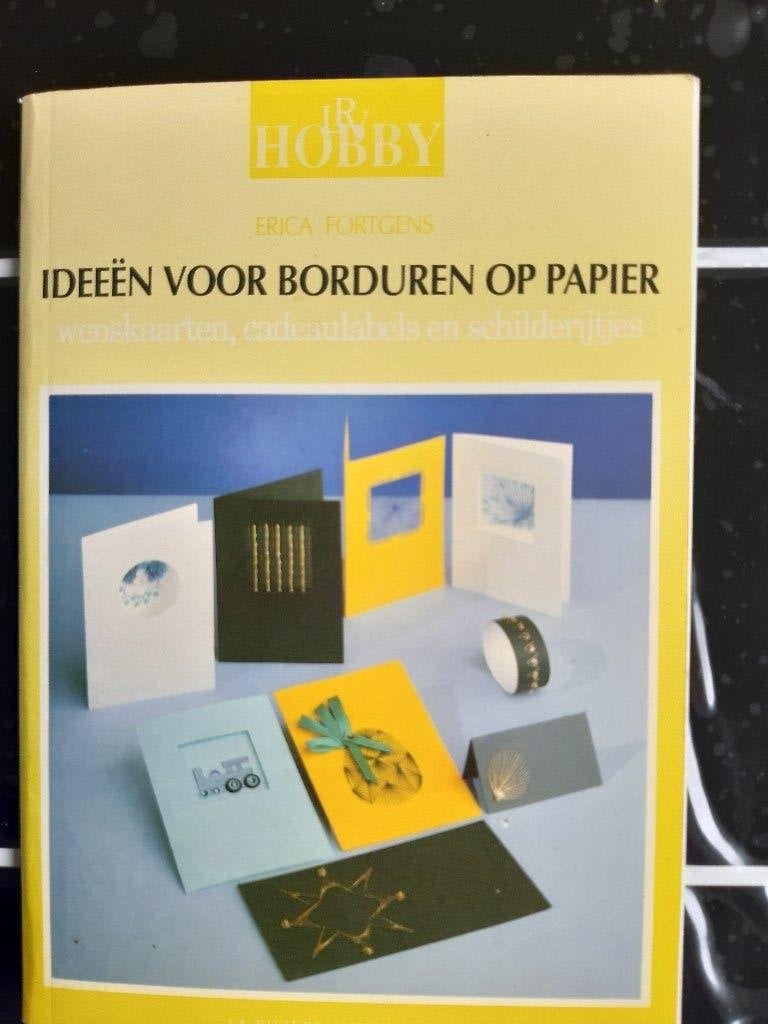 Hobby Boek = Ideeën voor borduren op papier - Erica Fortgens, Hobby en Vrije tijd, Verzenden, Zo goed als nieuw, Overige thema's