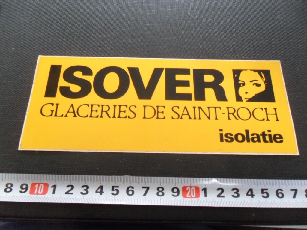 sticker ISOVER Glaceries de saitnt - roch  Isolatie, Ophalen of Verzenden, Zo goed als nieuw
