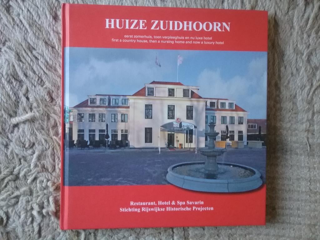 Huize Zuidhoorn - van zomerhuis tot hotel (2011; Rijswijk), Ophalen of Verzenden, Zo goed als nieuw