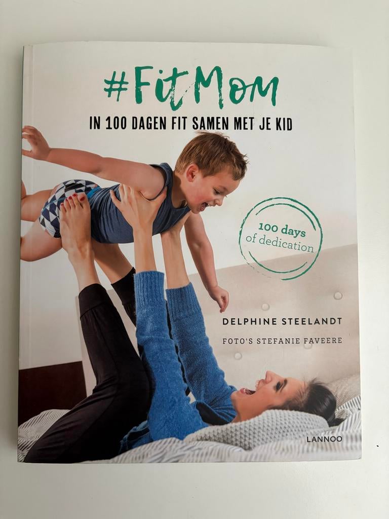 Fit Mom: Oefeningen met je baby/kind, Ophalen of Verzenden, Zo goed als nieuw, Gezondheid en Conditie