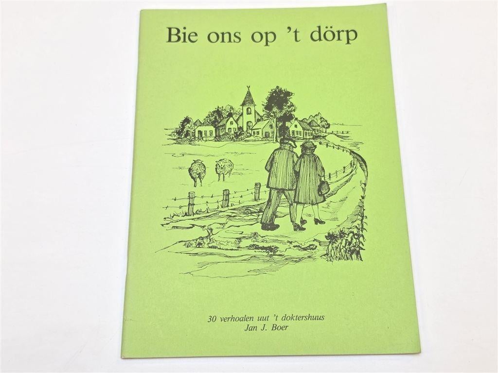 Bie Ons op \'t Dörp — Gronings Dialect, Jan J. Boer, Ophalen of Verzenden, Gelezen