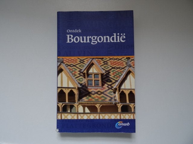 Bourgondie ;anwb Ontdek reisgids , met de wegenkaart, Gelezen, Europa, Ophalen of Verzenden, Reisgids of -boek