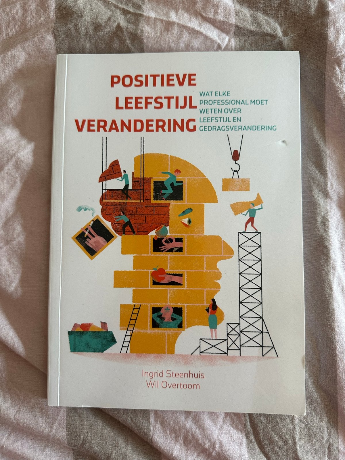 Positieve Leefstijl Verandering - Ingrid Steenhuijs, Ophalen of Verzenden, Zo goed als nieuw